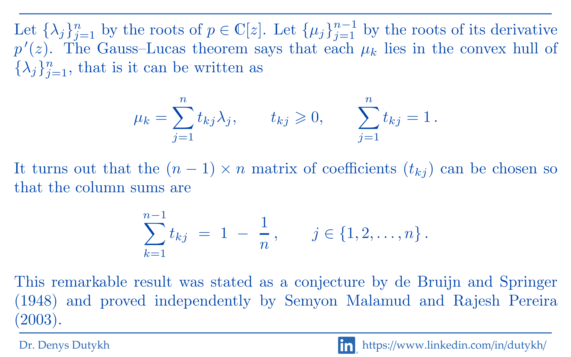 The de Bruijn–Springer theorem: the convex weights expressing the critical points in terms of the roots can be chosen with column sums equal to 1 - 1/n.